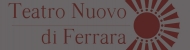 Concorso ''logo del Teatro Nuovo di Ferrara''